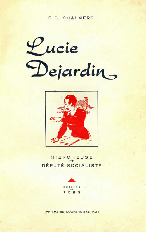 Lucie Dejardin, hiercheuse et député socialiste