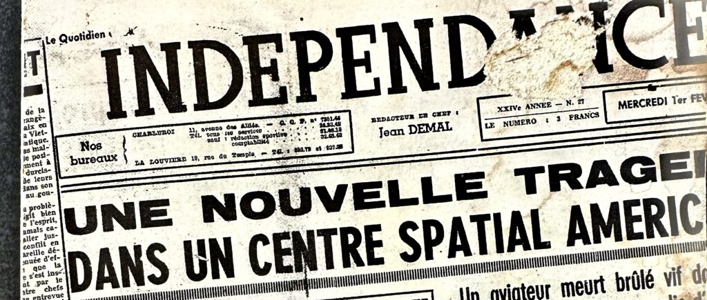 La manchette du dernier numéro de INDEPENDANCE source RP Hasquin la mort du petiti journal